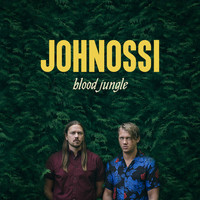 Johnossi - Blood Jungle (Explicit)