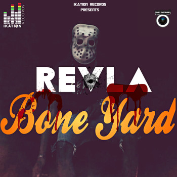 Revla - Bone Yard - Single