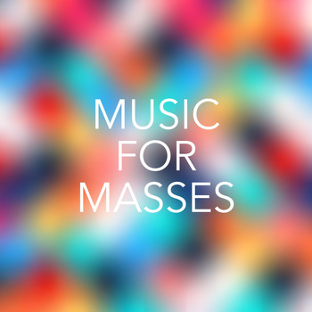 Various Artists - Music for Masses