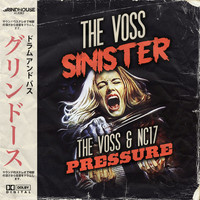 The Voss & NC-17 - Pressure