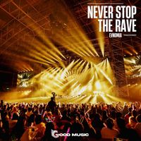 Evnomia - Never Stop The Rave