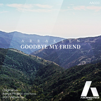 Arrakeen - Goodbye My Friend