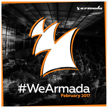 Various Artists - #WeArmada 2017 - February
