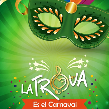 La Trova - Es el Carnaval