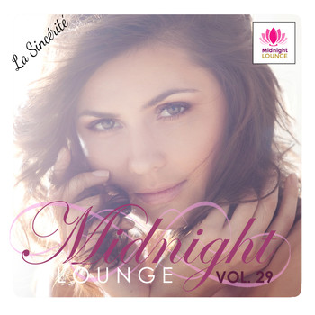 Various Artists - Midnight Lounge, Vol. 29: La Sincérité
