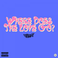 Dee Dot Jones - Where Does the Love Go (Explicit)