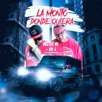 Master MC - La Monto Donde Quiera (feat. Big G) (Explicit)