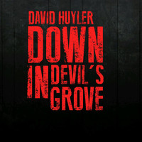 Tone - Down in Devil's Grove (feat. Tone)