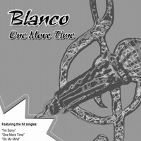Blanco - One More Time