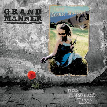 Grand Manner - This Perfect Day