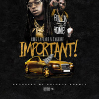 Takeoff - Important (feat. Takeoff)