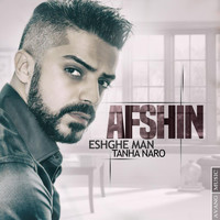 Afshin - Eshghe Man Tanha Naro