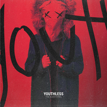 The Audiotapes - Youthless
