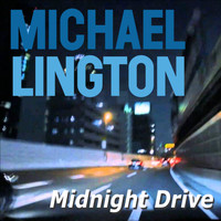 Michael Lington - Midnight Drive