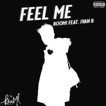 Ivan B - Feel Me (feat. Ivan B)