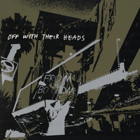 Off With Their Heads - From the Bottom