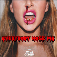 Dean Cohen - Everybody Nose Me