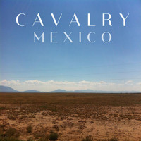 Cavalry - Mexico