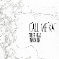 CALLmeKAT - Tiger Head / Black Ink
