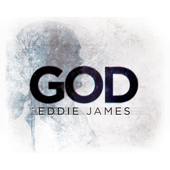 Eddie James - God