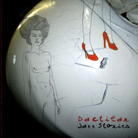 Dactilar - Jazz Stories