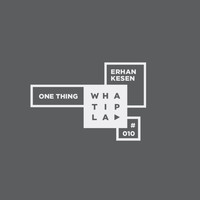 Erhan Kesen - One Thing