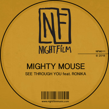 Mighty Mouse - See Through You feat. Ronika