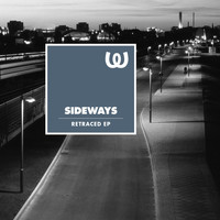 Sideways - Retraced EP