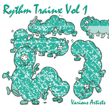 Various Artists - Rhythm Trainx Vol. 1