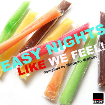 Various Artists - Easy Nights Like We Feel! Compiled by Modern Walker.