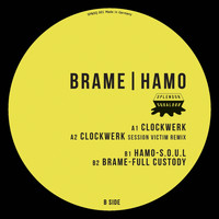 Brame & Hamo - Clockwerk EP