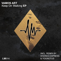 Vamos Art - Keep On Walking