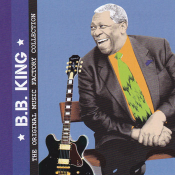 BB King - The Original Music Factory Collection