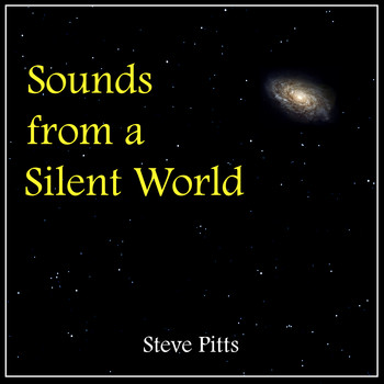Steve Pitts - Sounds from a Silent World