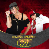 Crystal Cameron - Language of Love (feat. Harmini)