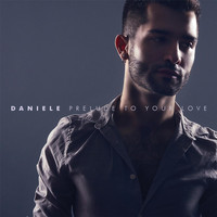 Daniele - Prelude to Your Love
