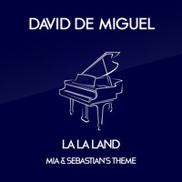 David de Miguel - Mia & Sebastian´s Theme