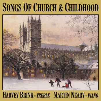Harvey Brink - Songs of Church & Childhood