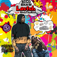Rich The Kid - Lavish (feat. Rich the Kid)