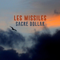 Les missiles - Sacré Dollar