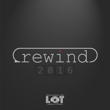 Various Artists - Legacy of Thought: Rewind 2016