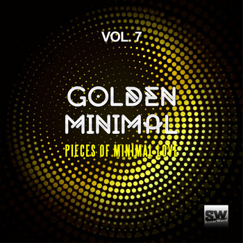 Various Artists - Golden Minimal, Vol. 7 (Pieces of Minimal Love)