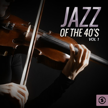 Various Artists - Jazz of the 40's, Vol. 1