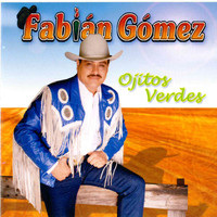 Fabian Gomez - Ojitos Verdes