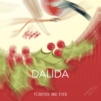 Dalida - Forever and Ever