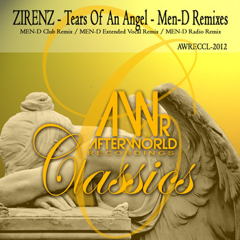 Zirenz - Tears of an Angel (Men-D Remixes)