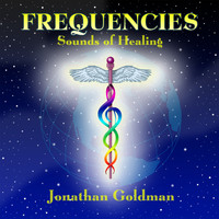 Jonathan Goldman - Frequencies: Sounds of Healing