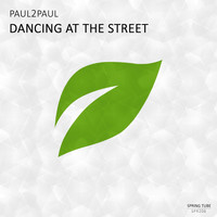 Paul2Paul - Dancing at the Street