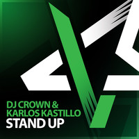 DJ Crown, Karlos Kastillo - Stand Up