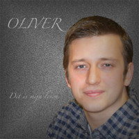 OLIVER - Dit Is Mijn Leven - Single